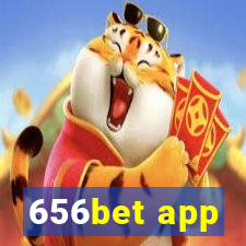 656bet app